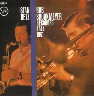 <i>Recorded Fall 1961</i> 1961 studio album by Bob Brookmeyer, Stan Getz