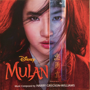 <i>Mulan</i> (2020 soundtrack) 2020 soundtrack album by Harry Gregson-Williams