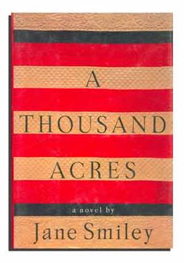 <i>A Thousand Acres</i> 1991 novel by Jane Smiley