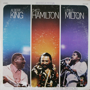 <i>Montreux Festival</i> (album) 1974 live album by Albert King, Chico Hamilton and Little Milton