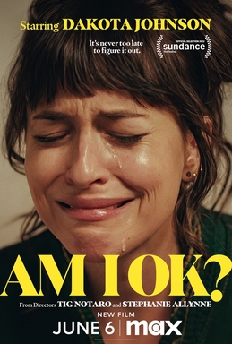 <i>Am I OK?</i> 2022 film by Tig Notaro and Stephanie Allynne