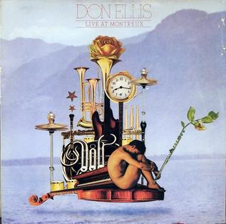 <i>Don Ellis Live at Montreux</i> 1978 live album by Don Ellis