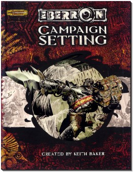 <i>Eberron Campaign Setting</i> Dungeons & Dragons campaign setting sourcebook