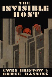 <i>The Invisible Host</i> 1930 novel by Gwen Bristow and Bruce Manning