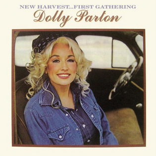 <i>New Harvest...First Gathering</i> 1977 studio album by Dolly Parton