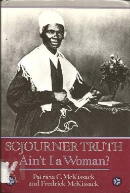 <i>Sojourner Truth</i> (biography) Biography for children (1992)