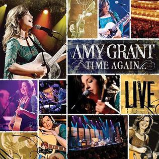 <i>Time Again... Amy Grant Live</i> 2006 live album by Amy Grant