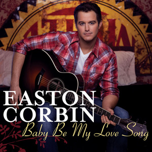 <span class="mw-page-title-main">Baby Be My Love Song</span> 2014 single by Easton Corbin