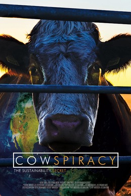 <i>Cowspiracy</i> 2014 American documentary film