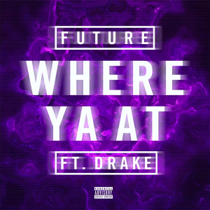 <span class="mw-page-title-main">Where Ya At</span> 2015 single by Future featuring Drake