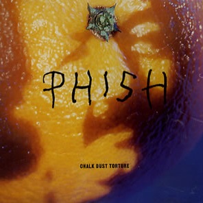 Chalk Dust Torture 1992 single by Phish