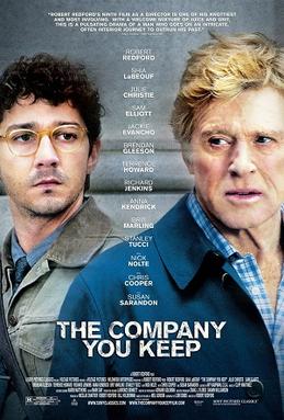 <i>The Company You Keep</i> (film) 2012 film by Robert Redford