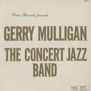 <i>The Concert Jazz Band</i> 1960 studio album by Gerry Mulligan