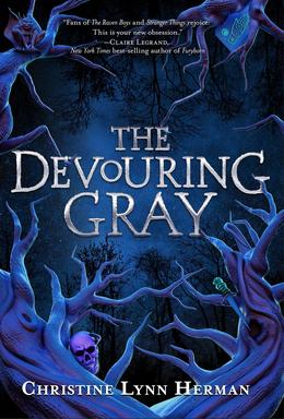 <i>The Devouring Gray</i> 2019 novel by Christine Lynn Herman