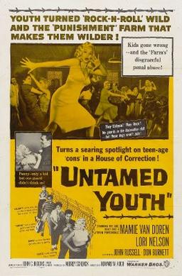 <i>Untamed Youth</i> 1957 film by Howard W. Koch