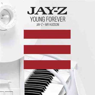 Young Forever 2009 single by Jay-Z