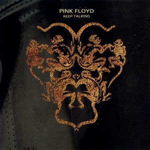 <span class="mw-page-title-main">Keep Talking (Pink Floyd song)</span> 1994 single by Pink Floyd