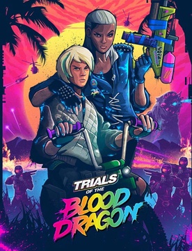 <i>Trials of the Blood Dragon</i> 2016 video game