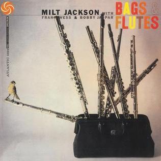 <i>Bags & Flutes</i> 1957 studio album by Milt Jackson