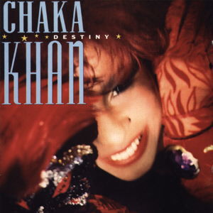 <i>Destiny</i> (Chaka Khan album) 1986 studio album by Chaka Khan