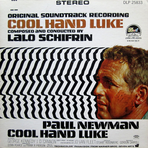 <i>Cool Hand Luke</i> (soundtrack) 1967 soundtrack album by Lalo Schifrin