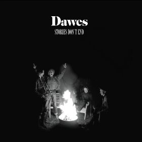 <i>Stories Dont End</i> 2013 studio album by Dawes