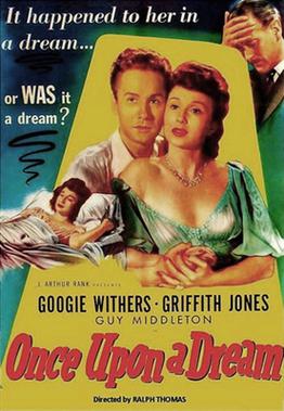 <i>Once Upon a Dream</i> (1949 film) 1949 British film