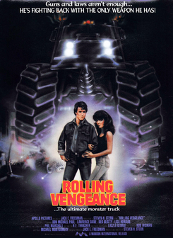 <i>Rolling Vengeance</i> 1987 Canadian exploitation film