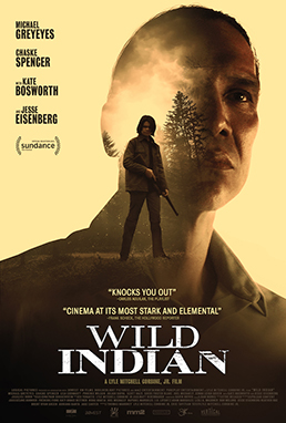 <i>Wild Indian</i> 2021 thriller film