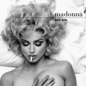 <span class="mw-page-title-main">Bad Girl (Madonna song)</span> 1993 single by Madonna