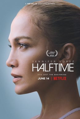 <i>Jennifer Lopez: Halftime</i> 2022 American documentary film