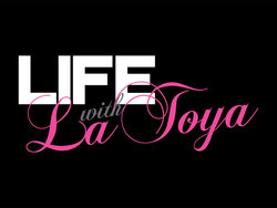 <i>Life with La Toya</i> 2013 American TV series or program