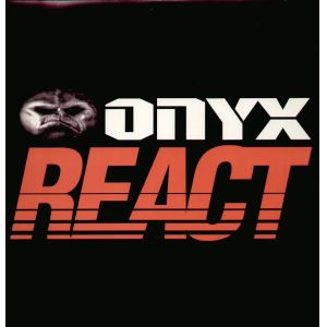 <span class="mw-page-title-main">React (Onyx song)</span> 1998 single by Onyx featuring 50 Cent, Bonifucco, Still Livin and X1