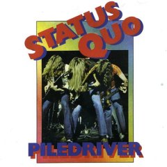 <i>Piledriver</i> (album) 1972 album by Status Quo