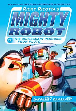 <i>Ricky Ricottas Mighty Robot</i> Novel series by Dav Pilkey