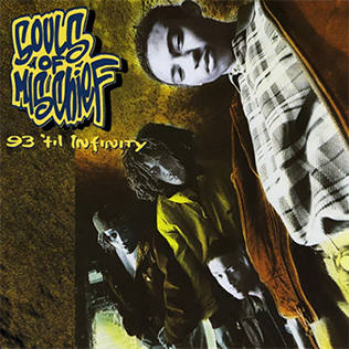 <i>93 til Infinity</i> 1993 studio album by Souls of Mischief