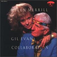 <i>Collaboration</i> (Helen Merrill and Gil Evans album) 1988 studio album by Helen Merrill