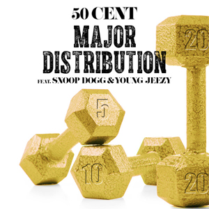 Major Distribution 2013 single by 50 Cent featuring Snoop Dogg and Young Jeezy