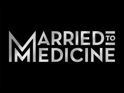 <i>Married to Medicine</i> American reality television series