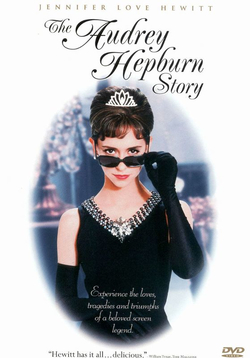 <i>The Audrey Hepburn Story</i> 2000 television film biopic directed by Steven Robman