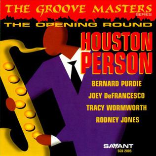 <i>The Opening Round</i> 1997 studio album by Houston Person