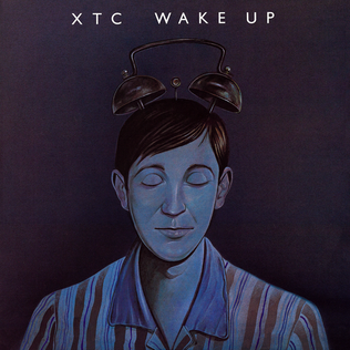 <span class="mw-page-title-main">Wake Up (XTC song)</span> 1985 single by XTC