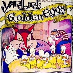 <i>Golden Eggs</i> 1975 compilation album (bootleg) by The Yardbirds