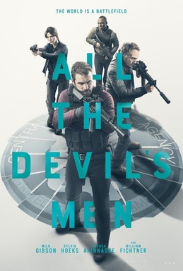 <i>All the Devils Men</i> 2018 British action thriller film