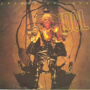 <span class="mw-page-title-main">Cradle of Love (Billy Idol song)</span> 1990 single by Billy Idol