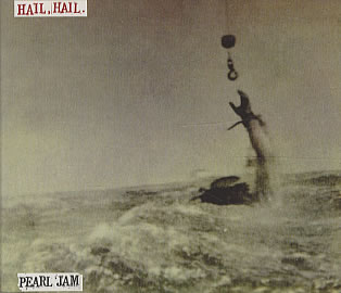 <span class="mw-page-title-main">Hail, Hail</span> 1996 single by Pearl Jam