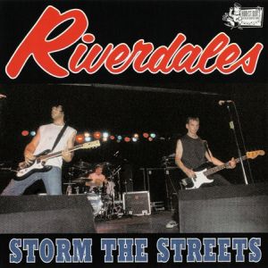 <i>Storm the Streets</i> 1997 studio album by Riverdales