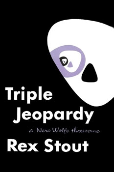 <i>Triple Jeopardy</i> Book by Rex Stout