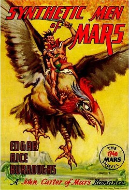 <i>Synthetic Men of Mars</i> 1940 novel by Edgar Rice Burroughs