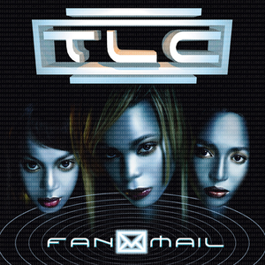 <i>FanMail</i> 1999 studio album by TLC